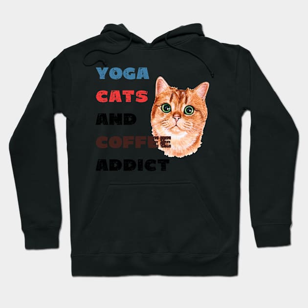 Yoga cats and coffee addict funny quote for yogi Hoodie by Red Yoga